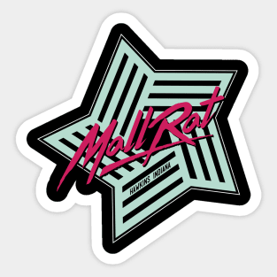 MallRat - Starcourt Mall Sticker